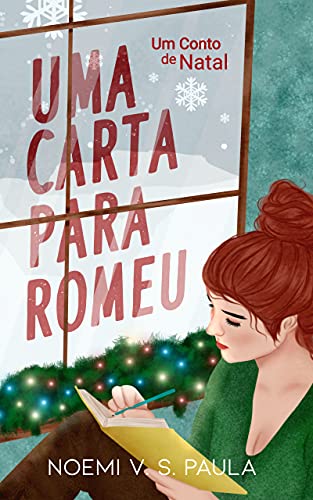 UMA CARTA PARA ROMEU: UM CONTO DE NATAL
