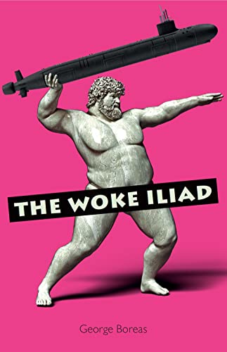 The Woke Iliad