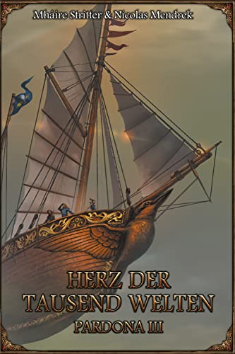 Herz der tausend Welten (Das Schwarze Auge, #174)