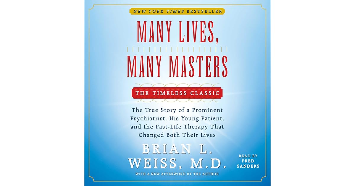 Many Lives, Many Masters The True