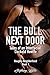 The Bull Next Door: Tales o...
