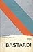 I bastardi