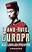 Grand Hotel Europa (French Edition)