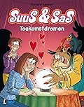 Suus & Sas, Deel 20: Toekomstdromen