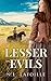 Lesser Evils