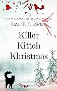 Killer Kitteh Khristmas