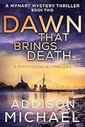 Dawn That Brings Death