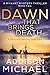 Dawn That Brings Death (A M...