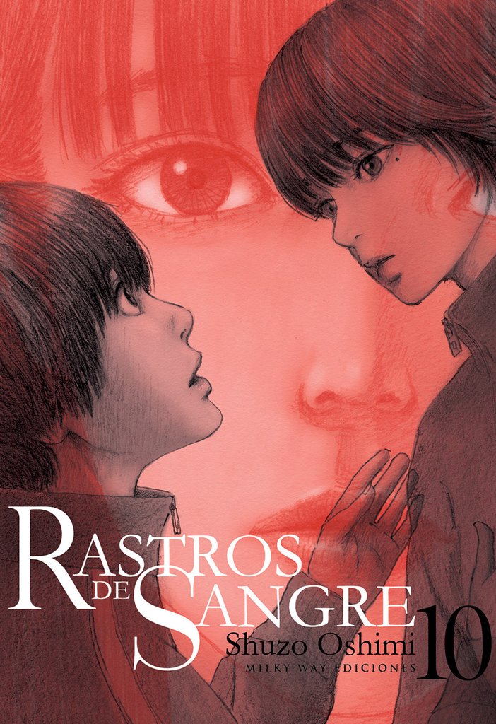 Portada de Rastros de sangre, vol. 10, de Shuzo Oshimi