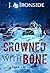 Crowned with Bone (Harker &...