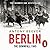 Berlin: The Downfall: 1945