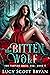 The Bitten Wolf (The Vampire House War #1)