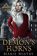 A Demon's Horns (Vice College for Young Demons, #1)
