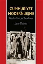 Cumhuriyet ve Modernleşme : Olgular, Süreçler, Bunalımlar (Paperback)