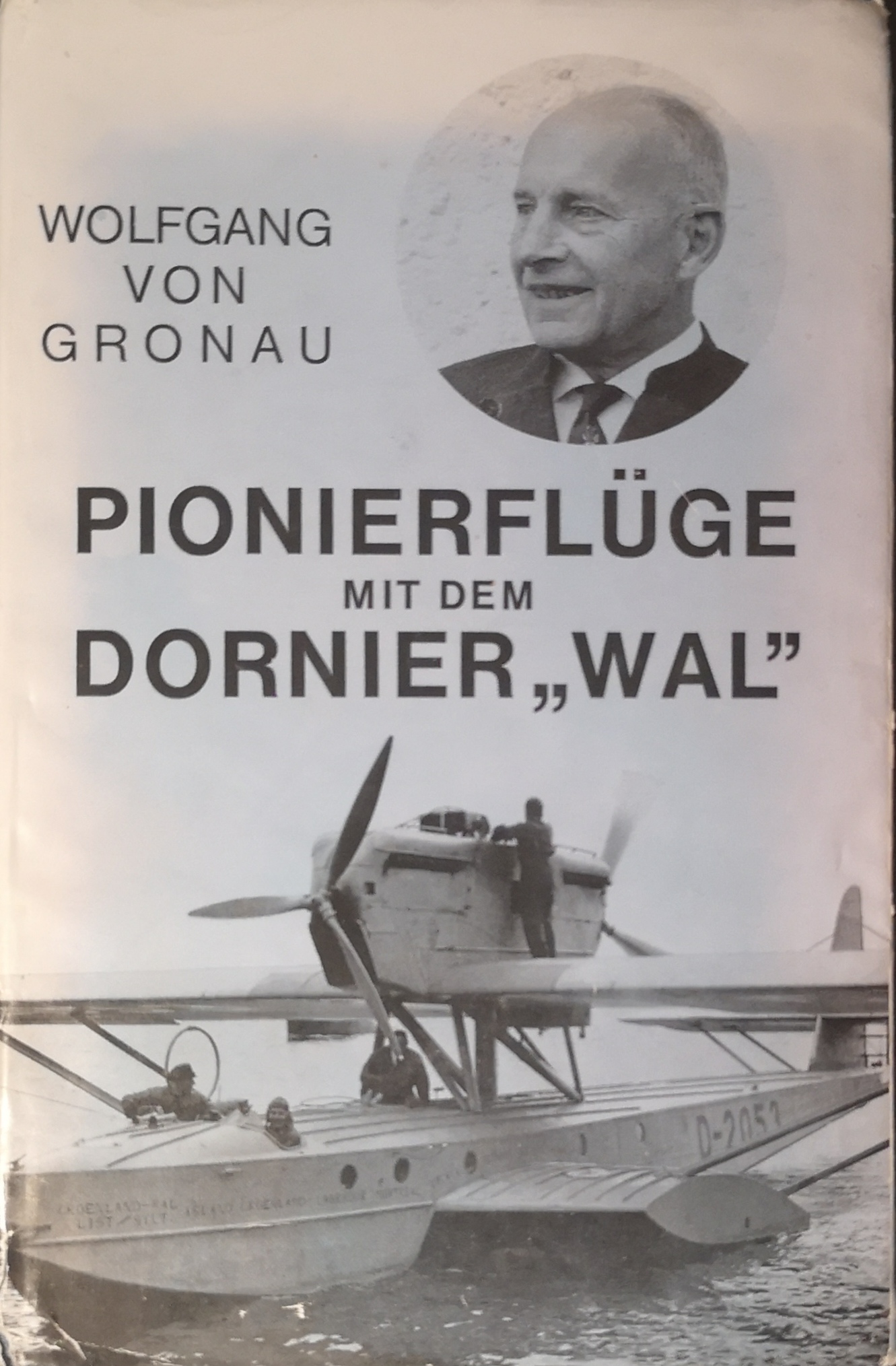 Pionierflüge mit dem Dornier "Wal"