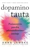 Dopamino tauta: p...