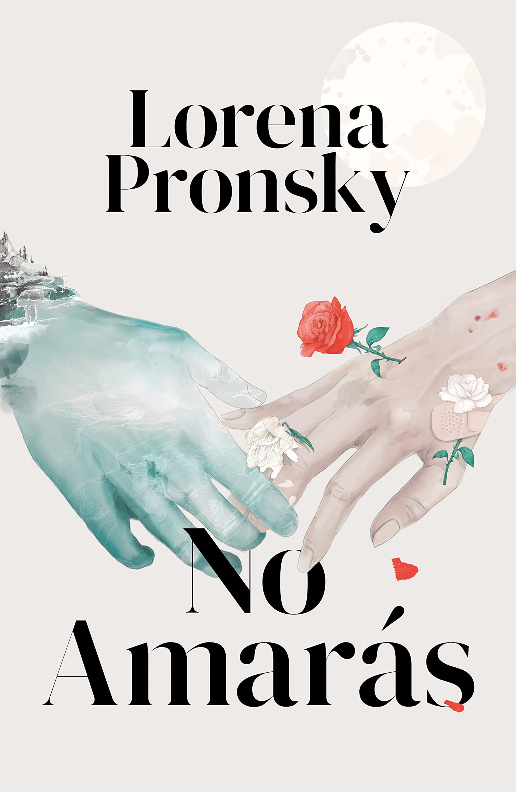 No amarás (Spanish Edition)