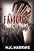 Famous by Default