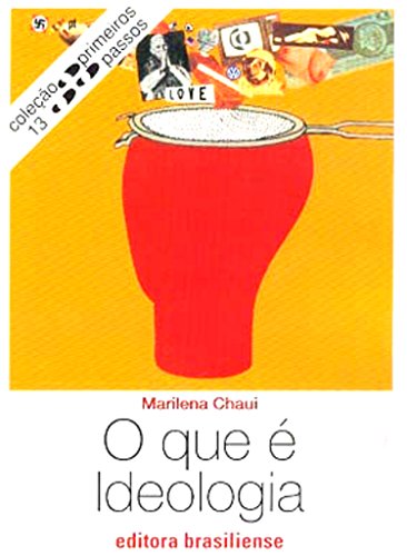 O que é Ideologia (Paperback)