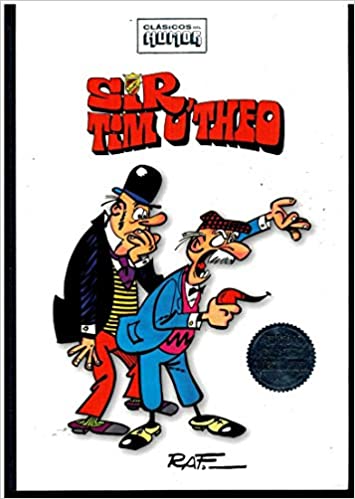 Sir Tim O'Theo (Clásicos del Humor, #17)