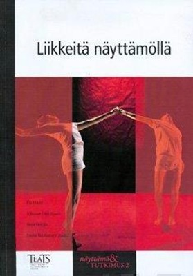 Liikkeitä näyttämöllä