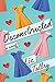 Deconstructed: A Novel (A Cricket Crosby Caper, 1)
