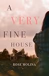 A Very Fine House