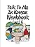 Level 6 Korean Grammar Workbook (Talk To Me In Korean Workbooks)