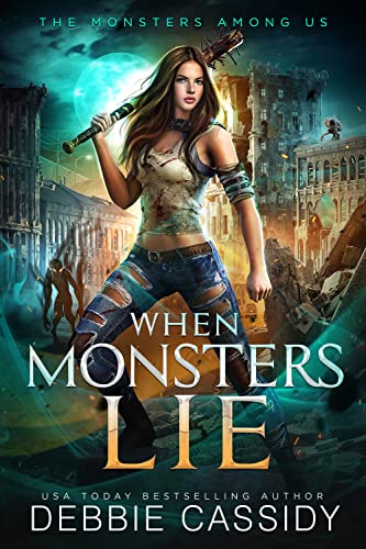 When Monsters Lie (The Monsters Among Us #1)