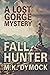 Fall Hunter  (Lost Gorge Mystery #1)