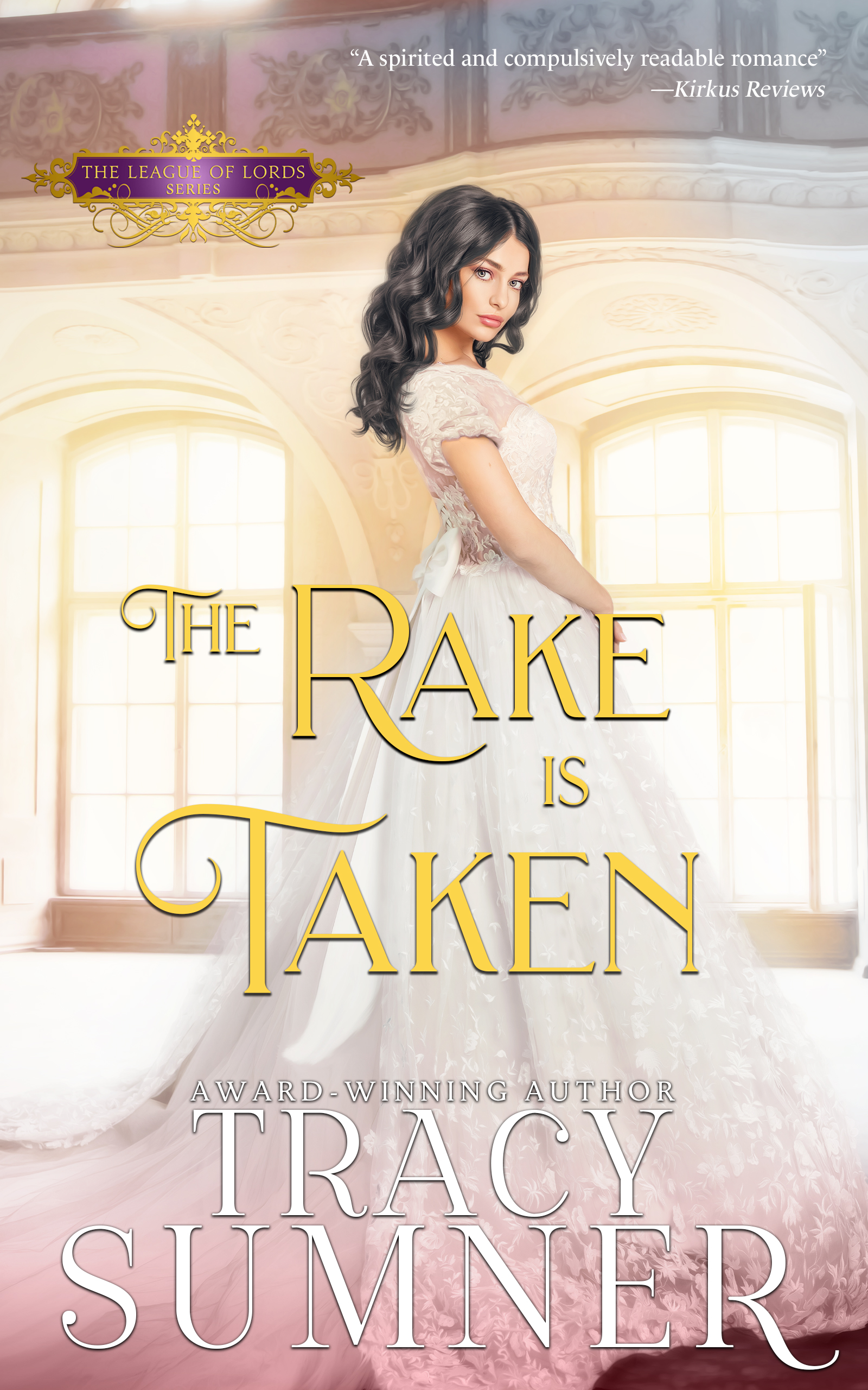 The Rake is Taken (League of Lords, #2)