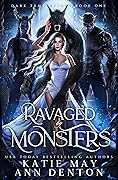 Ravaged by Monsters (Dark Temptations, #1)