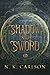 Shadow and Sword