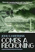 Comes a Reckoning (Quincy Harker, #8)