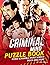 Criminal Mind Puzzle Book: ...