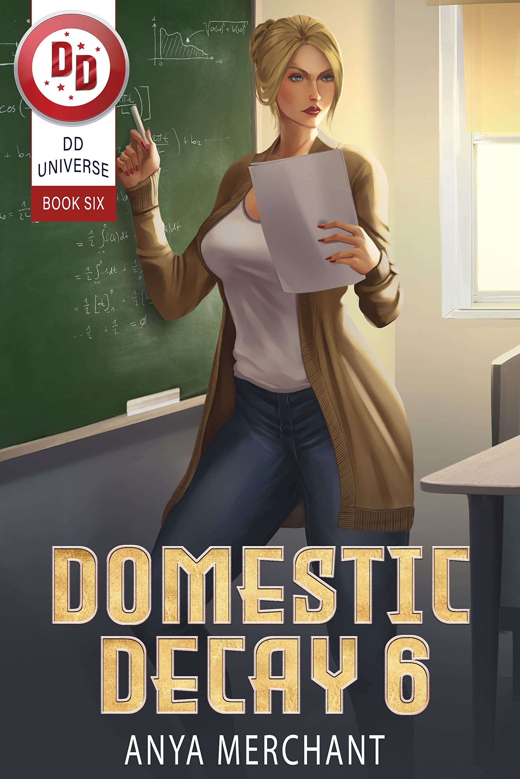 Domestic Decay 6 (Kindle Edition)