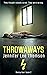 Throwaways (Nancy Kerr Book...