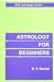 Astrology for Beginners by B.V. Raman