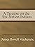 A Treatise on the Six-Nation Indians by J. B. Mackenzie