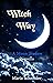 Witch Way (Moon Shadow Seri...