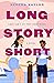 Long Story Short by Serena Kaylor