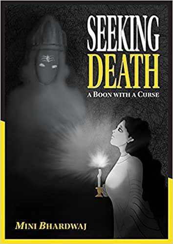 Seeking Death – A Boon With A Curse (Paperback)