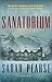 Sanatorium (Elin Warner, #1)