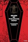 Death of the Living Dead by Masaya Yamaguchi