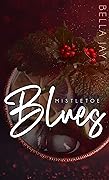 Mistletoe Blues