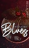 Mistletoe Blues