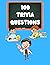 100 Trivia Questions: Educa...