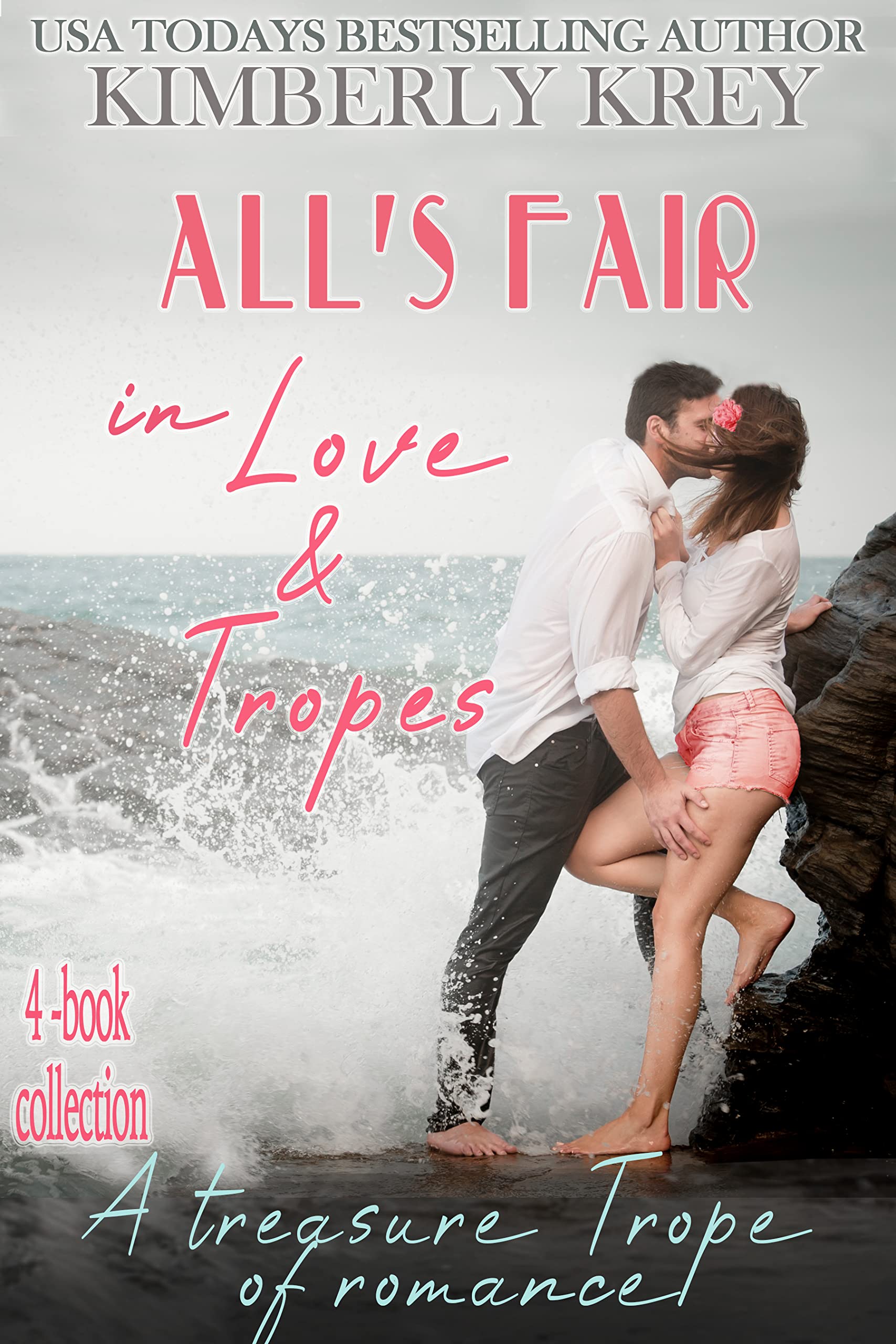 All's Fair In Love & Tropes (Kindle Edition)