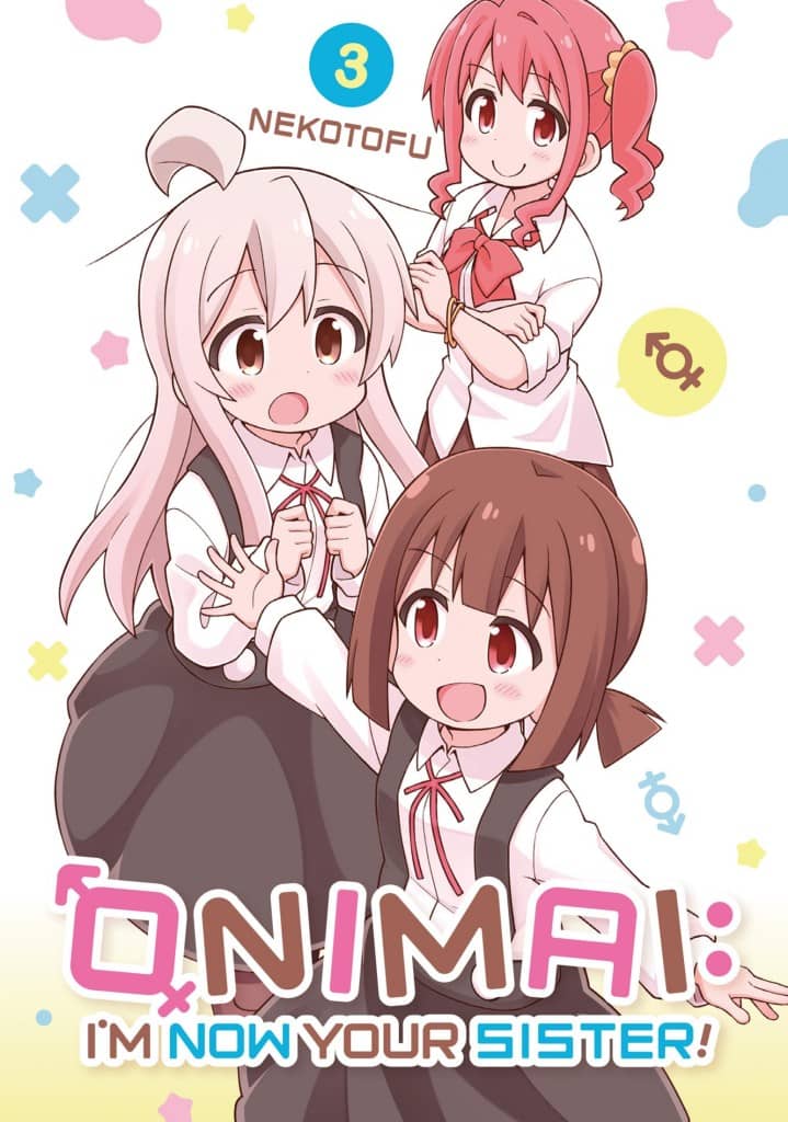 ONIMAI: I'm Now Your Sister! Vol. 3 (ONIMAI: I'm Now Your Sister!, #3)