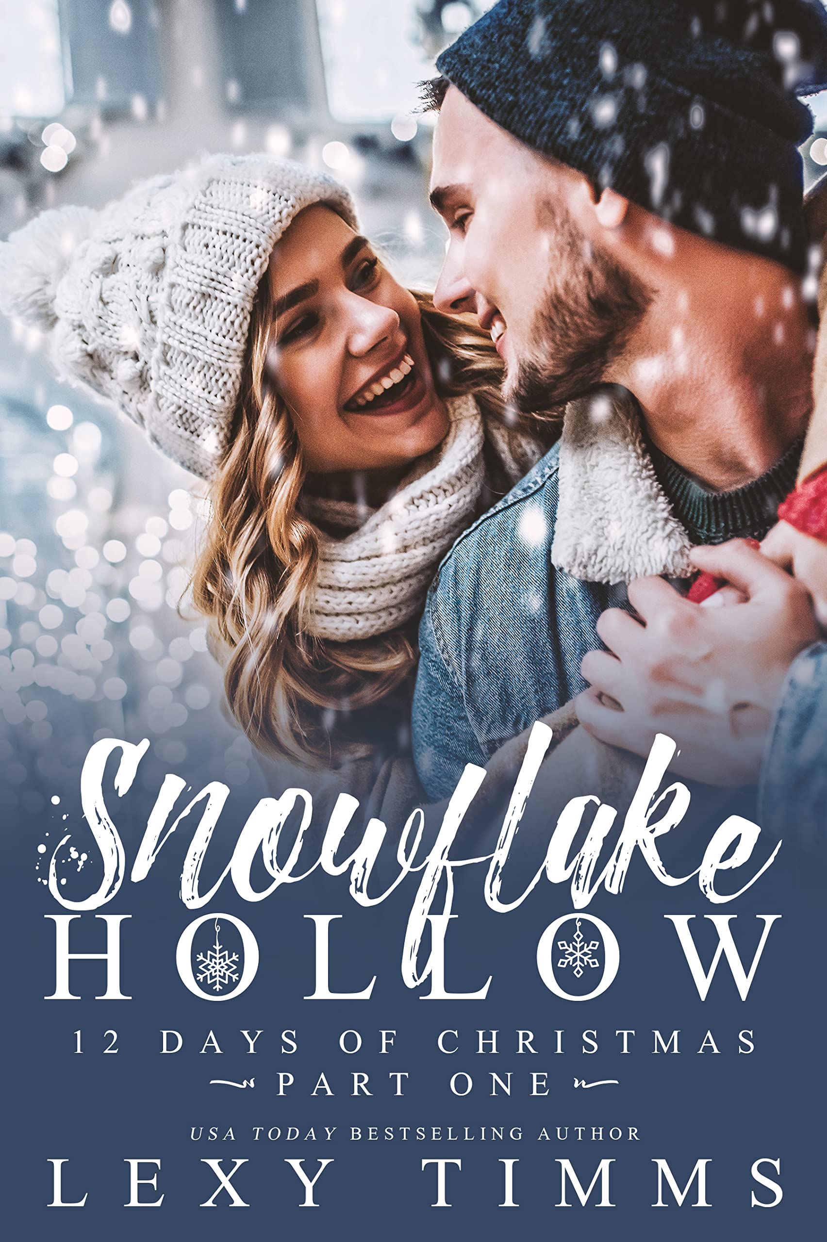 Snowflake Hollow - Part 1 (12 Days of Christmas #1)